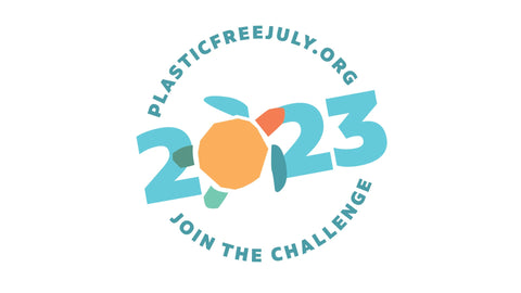 Your Guide to Plastic Free July - How You Can Help Make a Difference Today!
